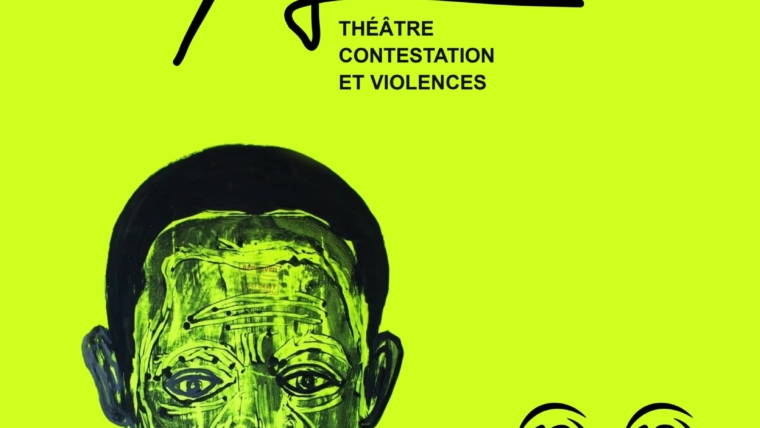 L’édition de 2022, la 7ème, est placée sous le thème : Théâtre, contestation et violences.